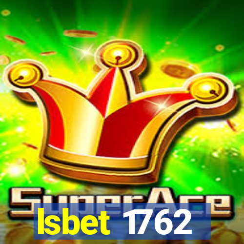 lsbet 1762